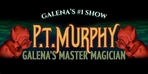 p t murphy magic theatre tickets
